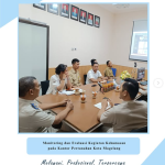 Monitoring dan Evaluasi (Monev) kinerja kehumasan Triwulan I Tahun 2025