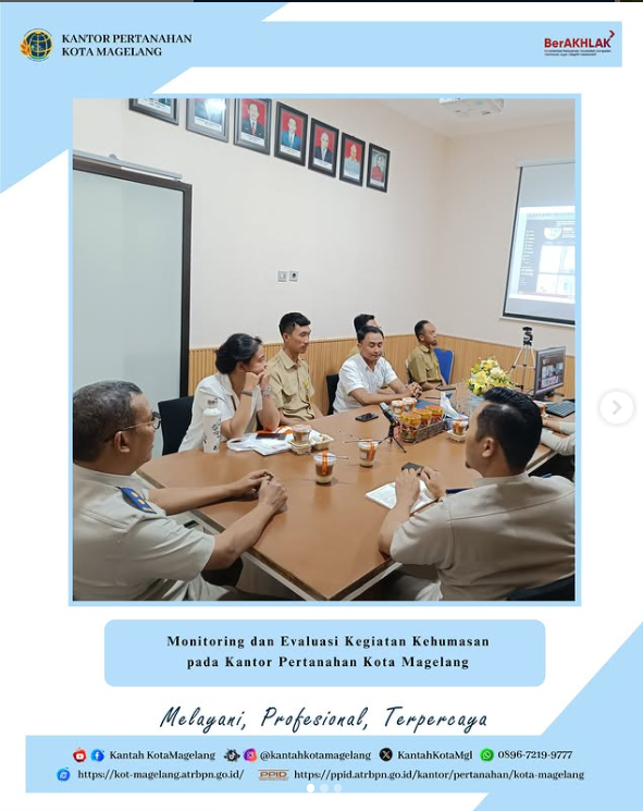 Monitoring dan Evaluasi (Monev) kinerja kehumasan Triwulan I Tahun 2025