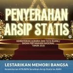 Lestarikan Memori Bangsa, Kementerian ATR/BPN Serahkan Arsip Statis ke ANRI