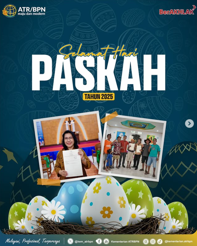 Kementerian ATR/BPN mengucapkan Selamat Merayakan Hari Paskah 2025