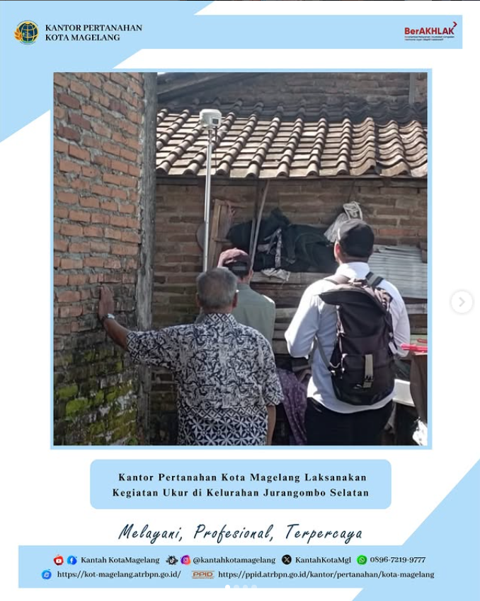 Kantah Kota Magelang Laksanakan Pengukuran Lapang