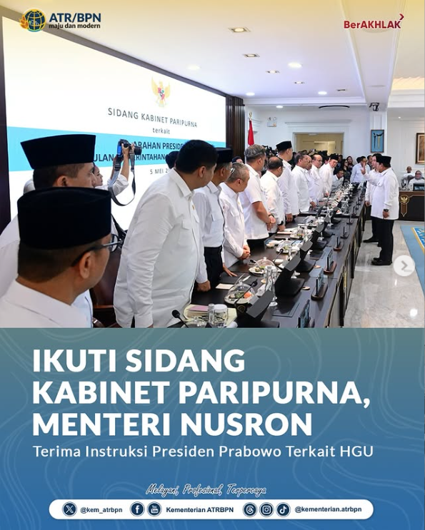 Ikuti Sidang Kabinet Paripurna, Menteri Nusron Terima Instruksi Presiden Prabowo Terkait HGU