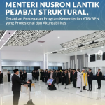 Menteri Nusron Lantik Pejabat Struktural, Tekankan Percepatan Program Kementerian ATR/BPN yang Profesional dan Akuntabilitas