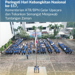 Peringati Hari Kebangkitan Nasional ke-117, Kementerian ATR/BPN Gelar Upacara dan Tekankan Semangat Menjawab Tantangan Zaman