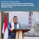 Sosialisasi di Payakumbuh, Wamen Ossy Sebut Pendaftaran Tanah Ulayat sebagai Bentuk Penghormatan Negara terhadap Adat dan Tradisi