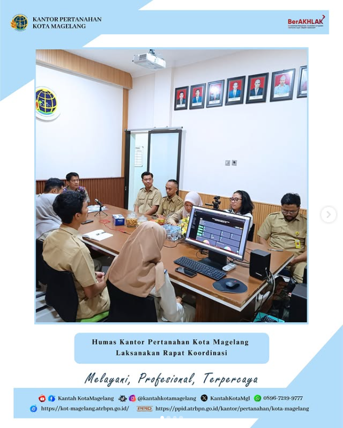 Monev Humas oleh Kepala Kantor Pertanahan Kota Magelang