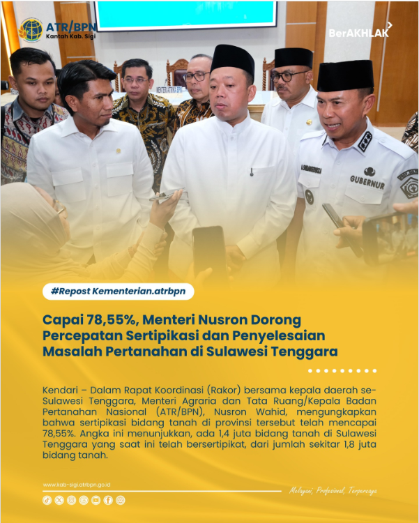 Capai 78,55%, Menteri Nusron Dorong Percepatan Sertipikasi dan Penyelesaian Masalah Pertanahan di Sulawesi Tenggara