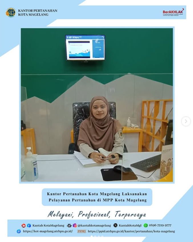 Inovasi Pelayanan: Kantor Pertanahan Magelang Hadir Lebih Dekat di Jantung Pelayanan Publik