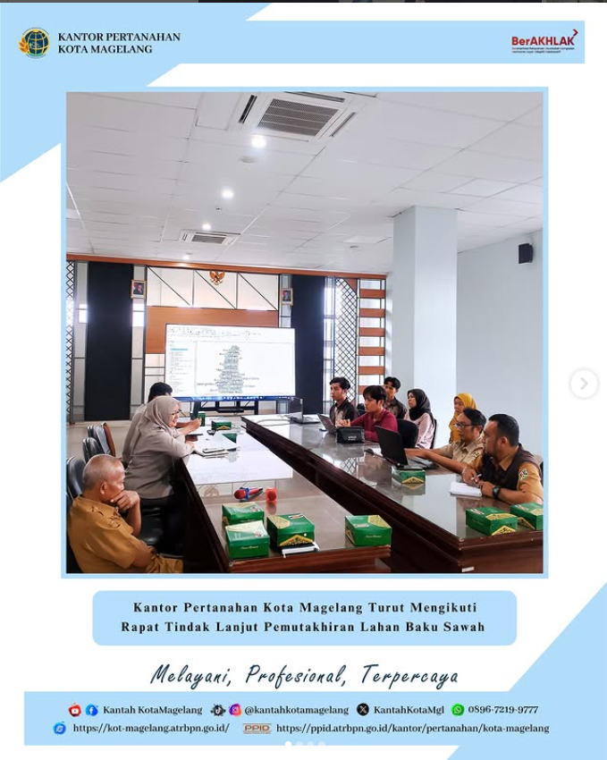Pemutakhiran LBS 2024 dan Perencanaan 2025: Kantor Pertanahan Kota Magelang Berperan Aktif dalam Penataan Lahan Pertanian