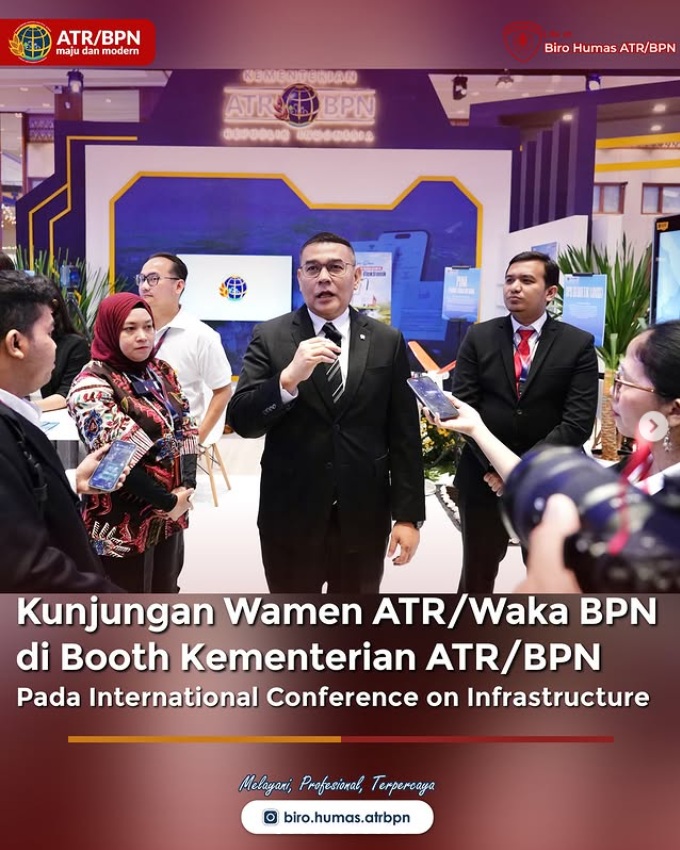 Kunjungan Wamen ATR/Wakil Kepala BPN di Booth Kementerian ATR/BPN pada International Conference on Infrastructure