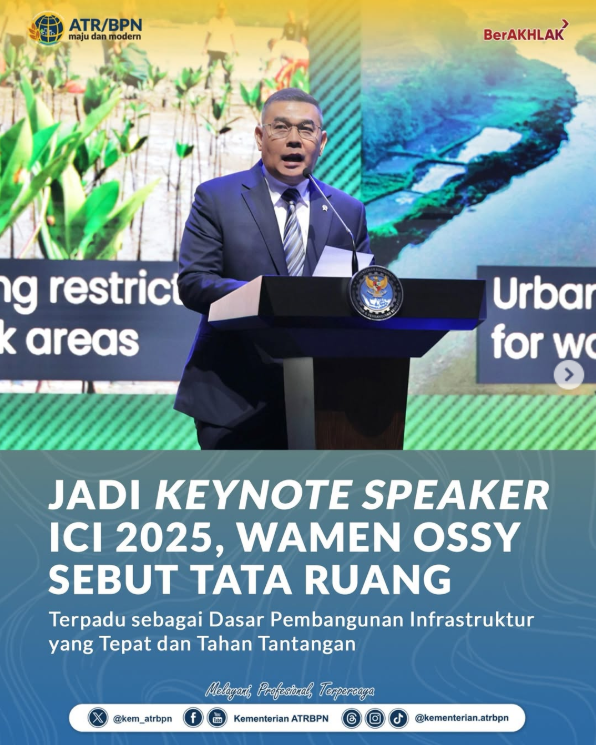 Jadi Keynote Speaker ICI 2025, Wamen Ossy Sebut Tata Ruang Terpadu sebagai Dasar Pembangunan Infrastruktur yang Tepat dan Tahan Tantangan