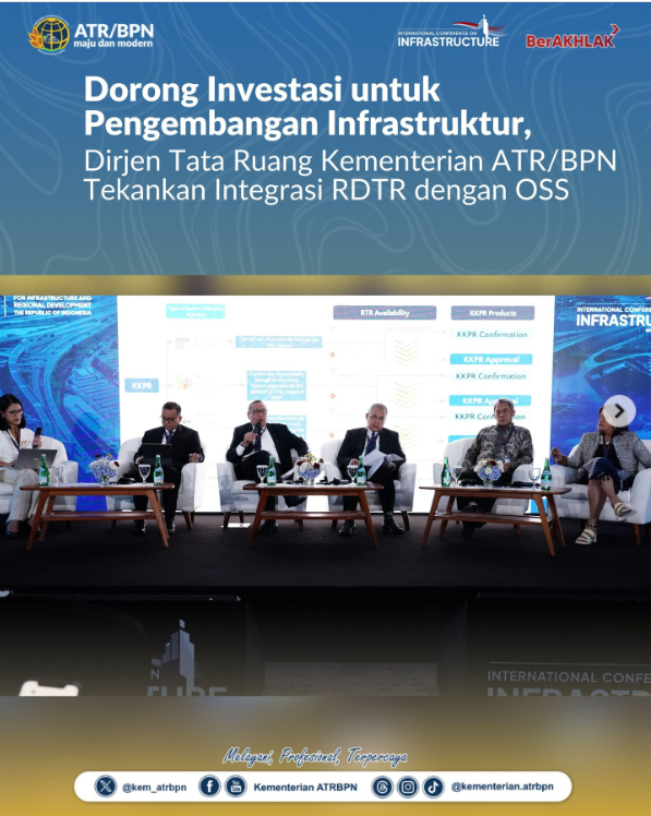 Dorong Investasi untuk Pengembangan Infrastruktur, Dirjen Tata Ruang Kementerian ATR/BPN Tekankan Integrasi RDTR dengan OSS