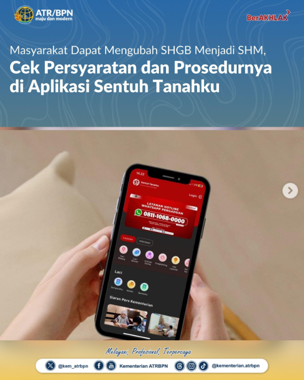 Masyarakat Dapat Mengubah SHGB Menjadi SHM, Cek Persyaratan dan Prosedurnya di Aplikasi Sentuh Tanahku