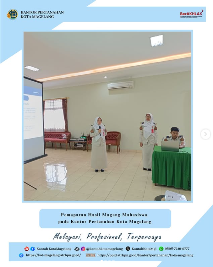 Dari Teori ke Praktik: Mendalami Ilmu Pertanahan bersama Mahasiswa Magang di Kantor Pertanahan Kota Magelang.