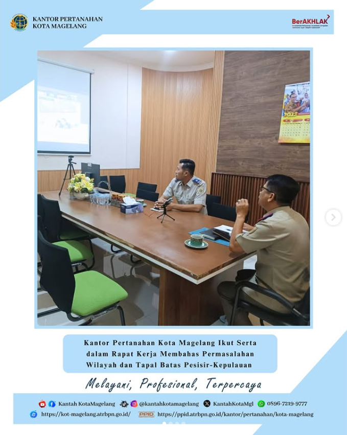 Kantor Pertanahan Kota Magelang Ikut Serta dalam Rapat Kerja Membahas Permasalahan Wilayah dan Tapal Batas Pesisir-Kepulauan