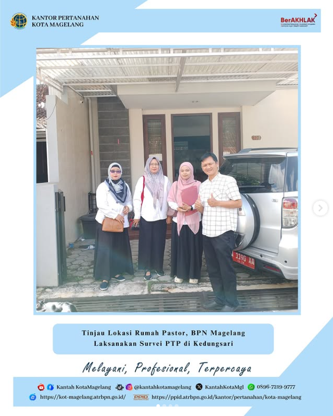 Memastikan Kesesuaian Tata Ruang. Seksi Penataan dan Pemberdayaan Kantor Pertanahan Kota Magelang bersama Tim MPTP melaksanakan survei lapangan PTP di Kelurahan Kedungsari
