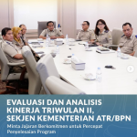 Evaluasi dan Analisis Kinerja Triwulan II, Sekjen Kementerian ATR/BPN Minta Jajaran Berkomitmen untuk Percepat Penyelesaian Program