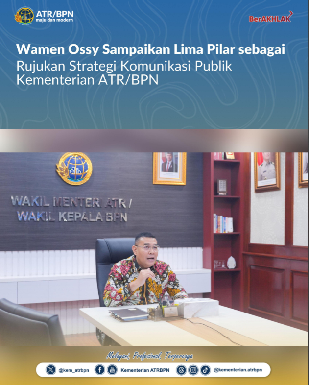 Wamen Ossy Sampaikan Lima Pilar sebagai Rujukan Strategi Komunikasi Publik Kementerian ATR/BPN