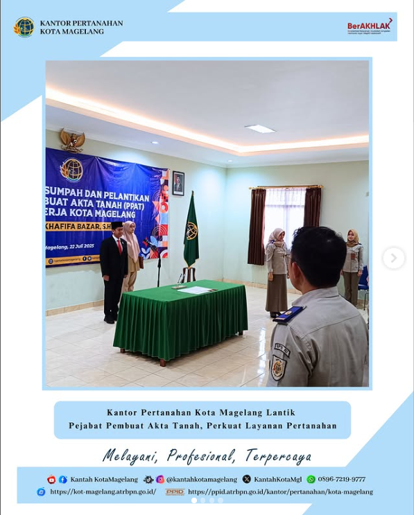 Kantor Pertanahan Kota Magelang Lantik Pejabat Pembuat Akta Tanah, Perkuat Layanan Pertanahan