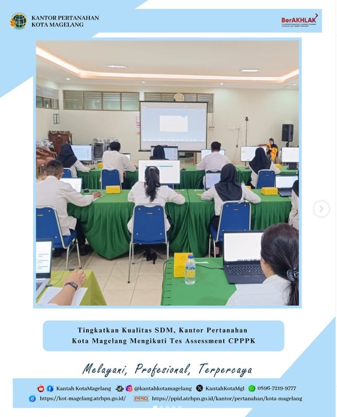 Tingkatkan Kualitas SDM, Kantor Pertanahan Kota Magelang Mengikuti Tes Asesmen CPPPK