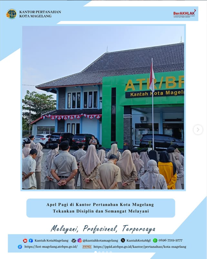 Apel Pagi di Kantor Pertanahan Kota Magelang Tekankan Disiplin dan Semangat Melayani