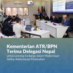 Kementerian ATR/BPN Terima Delegasi Nepal untuk Learning Exchange dalam Modernisasi Sektor Administrasi Pertanahan