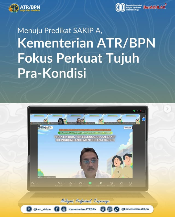 Menuju Predikat SAKIP A, Kementerian ATR/BPN Fokus Perkuat Tujuh Pra-Kondisi