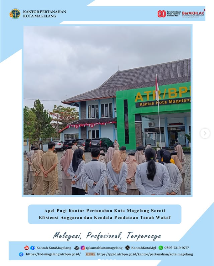 Apel Pagi Kantor Pertanahan Kota Magelang Soroti Efisiensi Anggaran dan Kendala Pendataan Tanah Wakaf