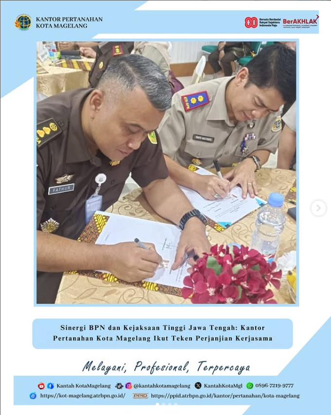 Sinergi BPN dan Kejaksaan Tinggi Jawa Tengah: Kantor Pertanahan Kota Magelang Ikut Teken Perjanjian Kerjasama