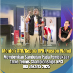 Menteri ATR/Kepala BPN, Nusron Wahid Memberikan Sambutan pada Pembukaan Table Tennis Championships NPCI DKI Jakarta 2025