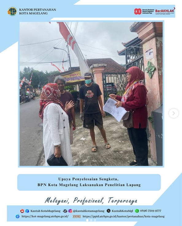 Upaya Penyelesaian Sengketa, BPN Kota Magelang Laksanakan Penelitian Lapang