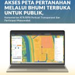 Akses Peta Pertanahan Melalui Bhumi Terbuka untuk Publik, Kementerian ATR/BPN Perkuat Transparansi dan Partisipasi Masyarakat