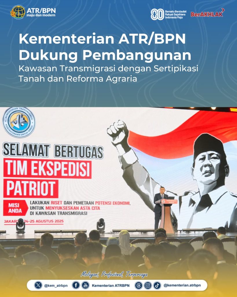Kementerian ATR/BPN Dukung Pembangunan Kawasan Transmigrasi dengan Sertipikasi Tanah dan Reforma Agraria