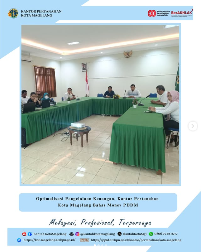 Optimalisasi Pengelolaan Keuangan, Kantor Pertanahan Kota Magelang Bahas Monev PPDM