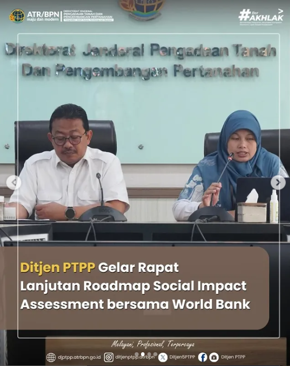 Ditjen PTPP Gelar Rapat Lanjutan Roadmap Social Impact Assessment bersama World Bank