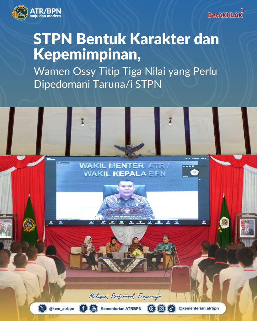 STPN Bentuk Karakter dan Kepemimpinan, Wamen Ossy Titip Tiga Nilai yang Perlu Dipedomani Taruna/i STPN