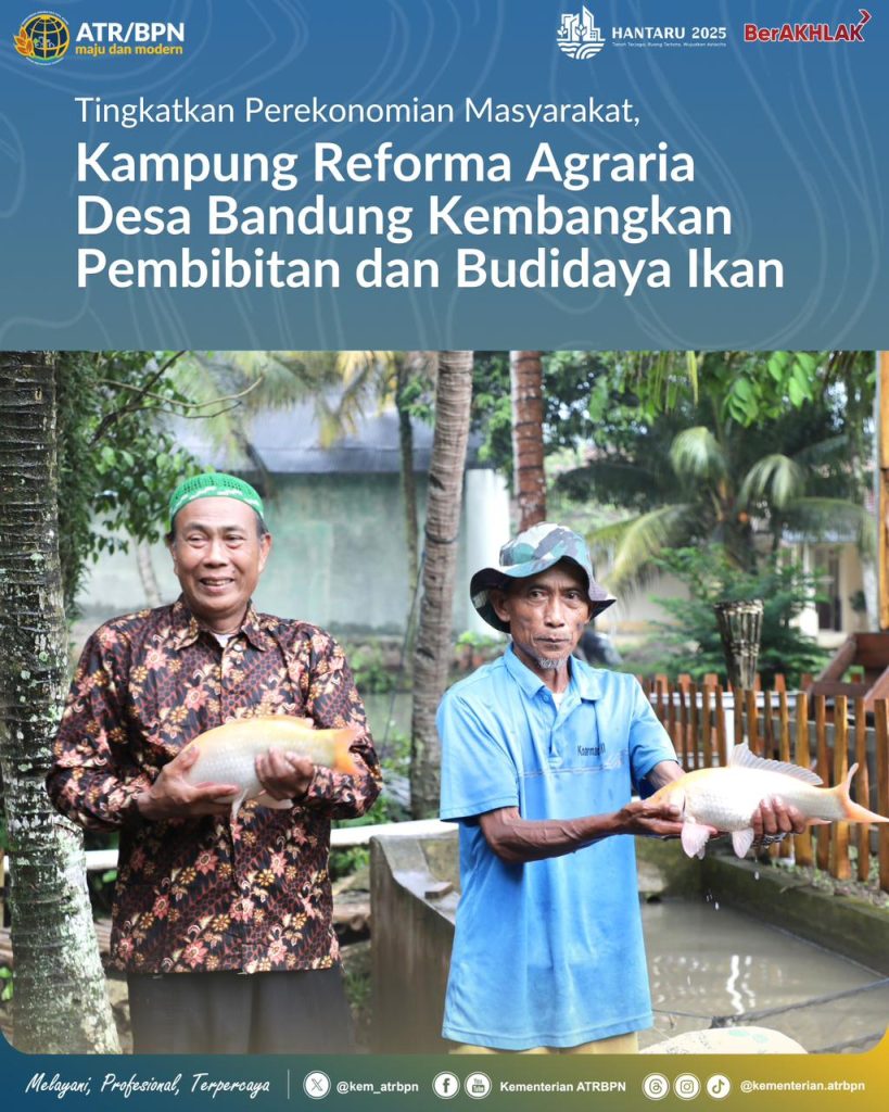Tingkatkan Perekonomian Masyarakat, Kampung Reforma Agraria Desa Bandung Kembangkan Pembibitan dan Budidaya Ikan