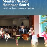 Menteri Nusron Harapkan Santri Masuk ke Dalam Panggung Nasional
