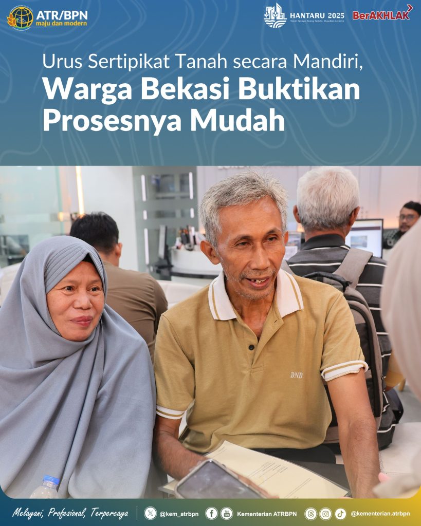 Urus Sertipikat Tanah secara Mandiri, Warga Bekasi Buktikan Prosesnya Mudah