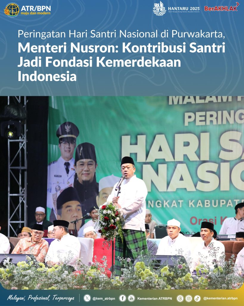 Peringatan Hari Santri Nasional di Purwakarta, Menteri Nusron: Kontribusi Santri Jadi Fondasi Kemerdekaan Indonesia