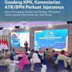 Gandeng KPK, Kementerian ATR/BPN Perkuat Jajarannya dalam Pencegahan Korupsi dan Perilaku Misconduct dalam Layanan Pertanahan dan Tata Ruang