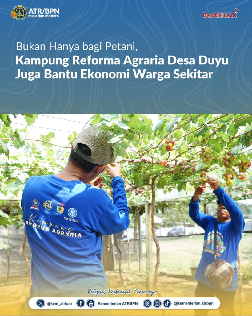Bukan Hanya bagi Petani, Kampung Reforma Agraria Desa Duyu Juga Bantu Ekonomi Warga Sekitar