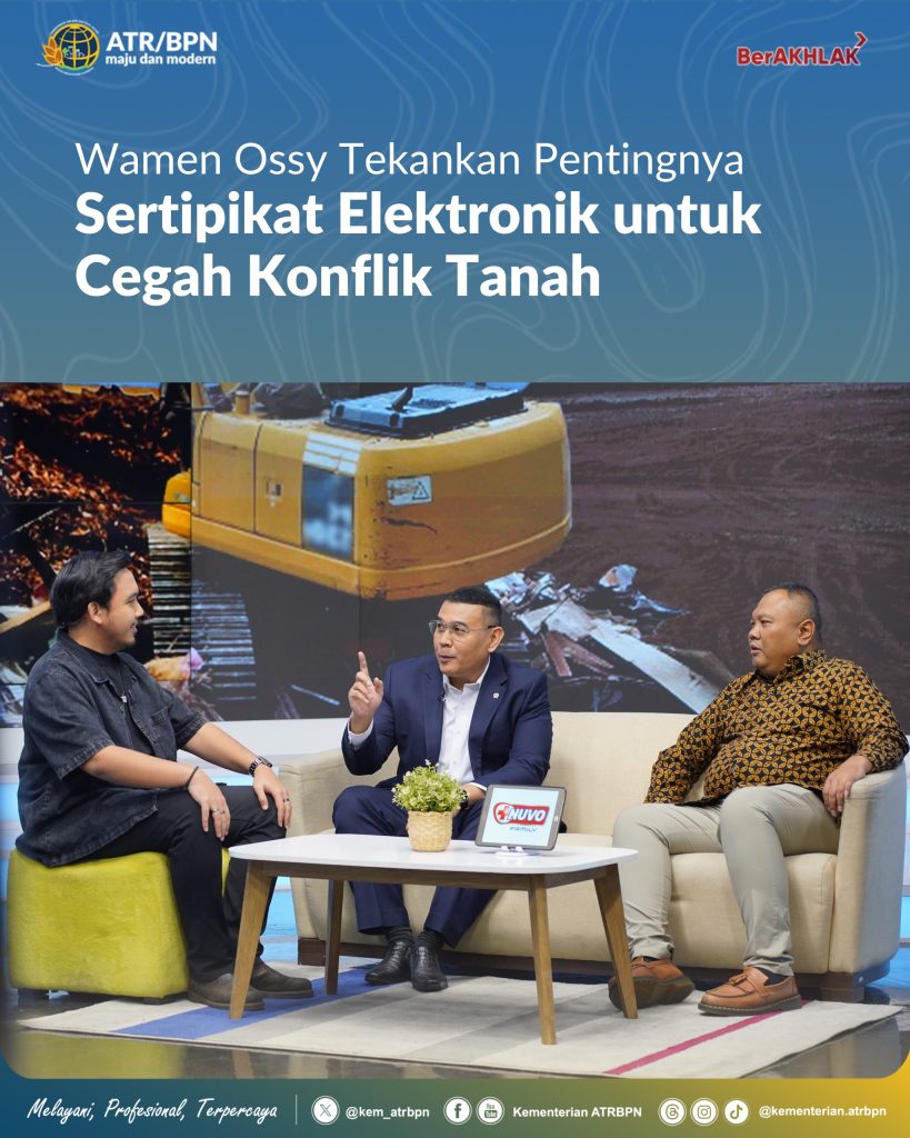 Wamen Ossy Tekankan Pentingnya Sertipikat Elektronik untuk Cegah Konflik Tanah