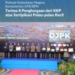 Perkuat Kedaulatan Negara, Kementerian ATR/BPN Terima 8 Penghargaan dari KKP atas Sertipikasi Pulau-pulau Kecil
