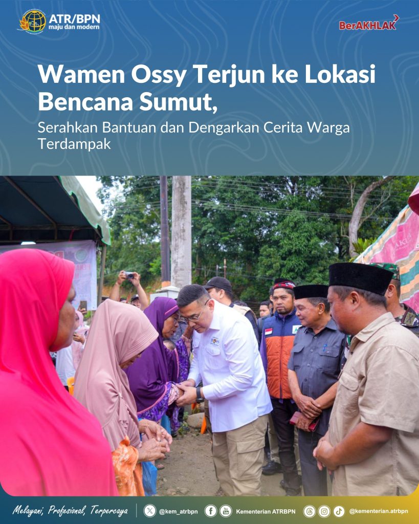 Wamen Ossy Terjun ke Lokasi Bencana Sumut, Serahkan Bantuan dan Dengarkan Cerita Warga Terdampak