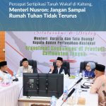 Percepat Sertipikasi Tanah Wakaf di Kalteng, Menteri Nusron: Jangan Sampai Rumah Tuhan Tidak Terurus