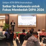 Sekjen ATR/BPN Instruksikan Satker Se-Indonesia untuk Fokus Membedah DIPA 2026