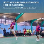 Ikuti Kejuaraan Bulutangkis HUT ke-54 KORPRI, Kementerian ATR/BPN Melaju ke Semifinal