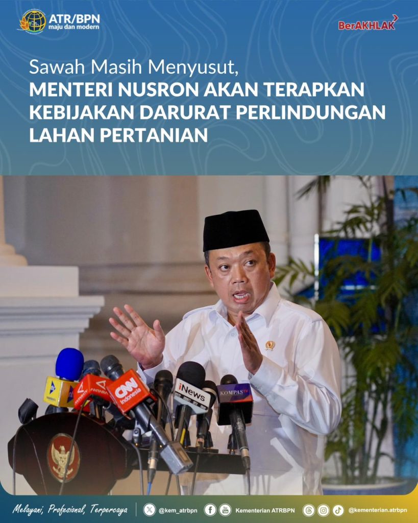 Sawah Masih Menyusut, Menteri Nusron Akan Terapkan Kebijakan Darurat Perlindungan Lahan Pertanian