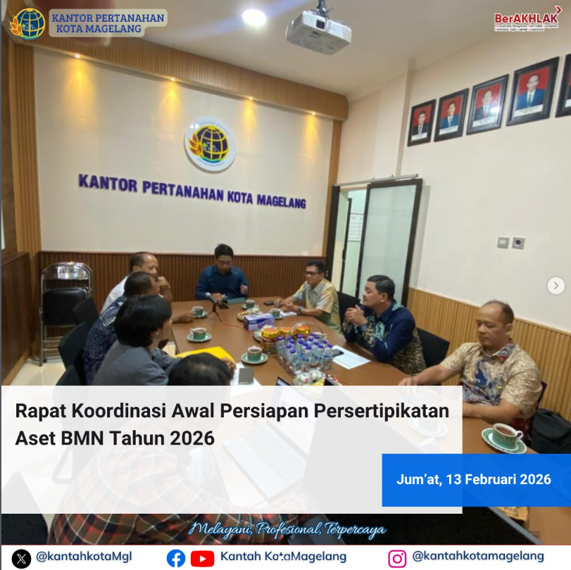 Rapat Koordinasi Awal Persiapan Pensertipikatan Aset BMN Tahun 2026
